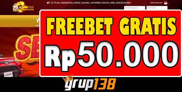 Agen138 Freebet Member Baru Gratis Rp 50.000
