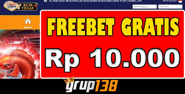 KlikVegas Freebet member gratis Rp 10.0000 Tanpa Deposit