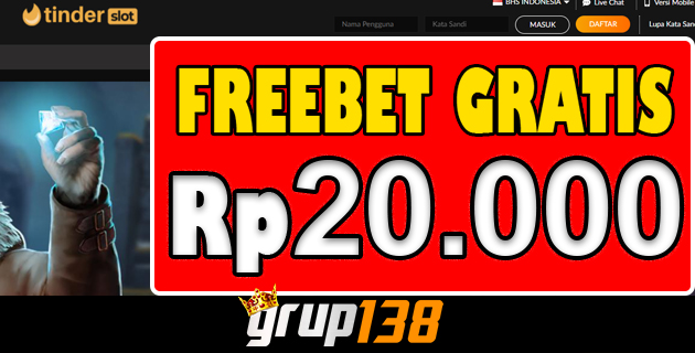 TinderSlot Freebet New Member Gratis Rp 20.000 Tanpa Deposit