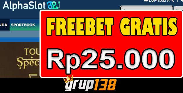 AlphaSlot88 Freebet Gratis Rp 25.000 Tanpa Deposit