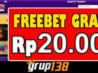 DAGET77 Freebet Gratis Rp 20.000 Tanpa Deposit