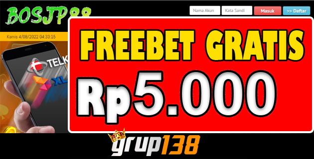 BOSJP88 Freebet Gratis Rp 5.000 Tanpa Deposit